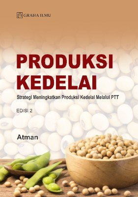 Sampul buku Produksi Kedelai Edi...