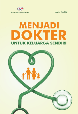 Sampul buku Menjadi Dokter Untuk...