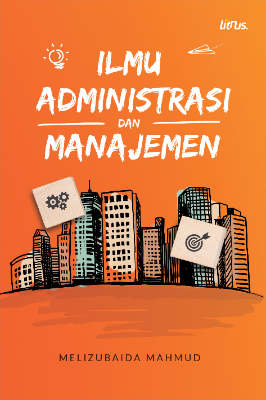 Sampul buku ILMU ADMINISTRASI DA...