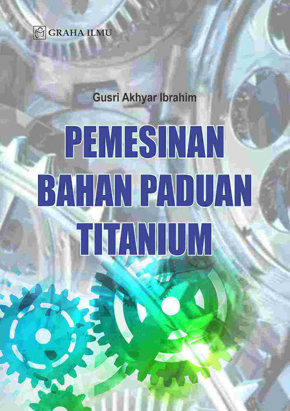 Sampul buku Pemesinan Bahan Padu...