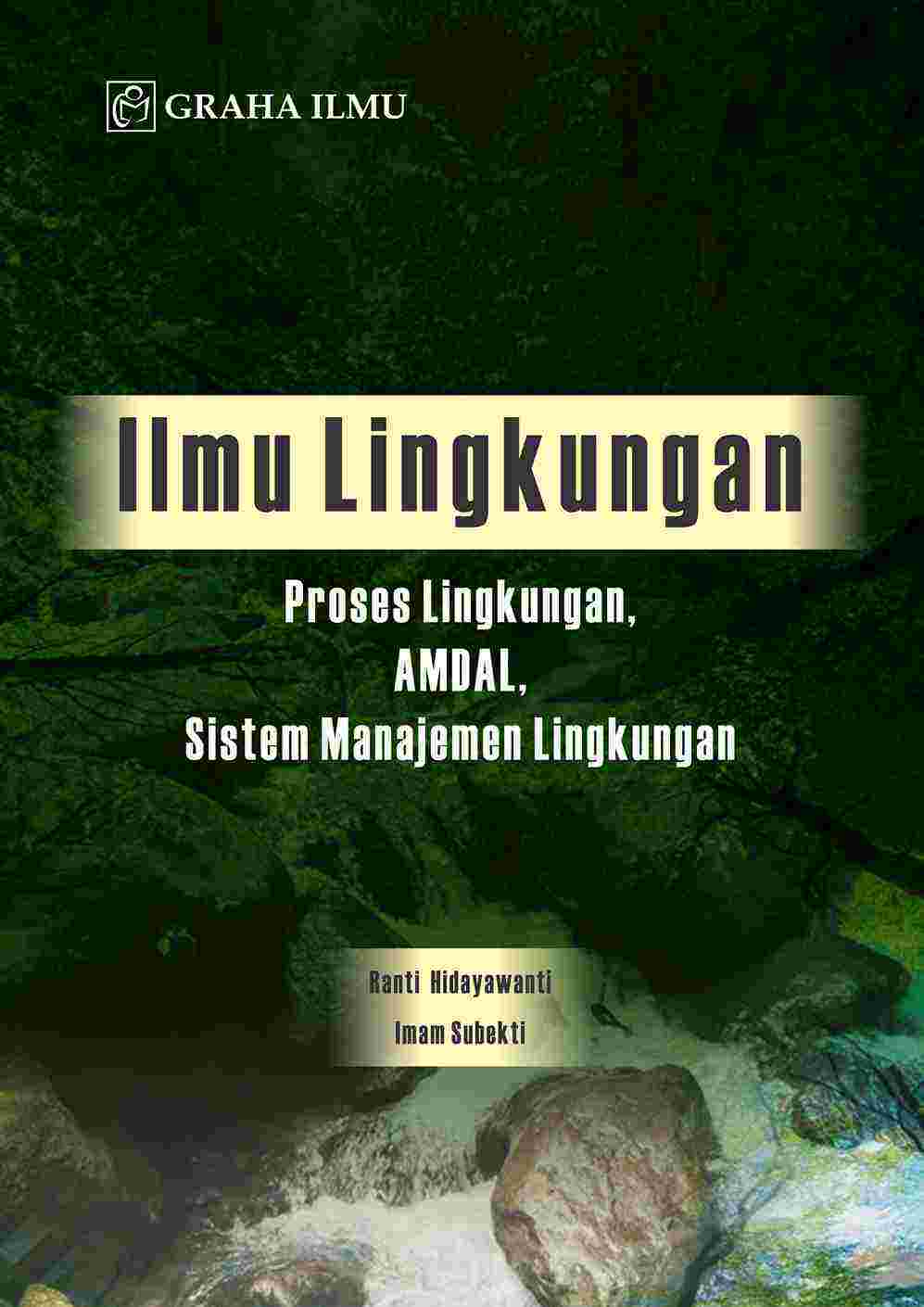 Sampul buku Ilmu Lingkungan; Pro...