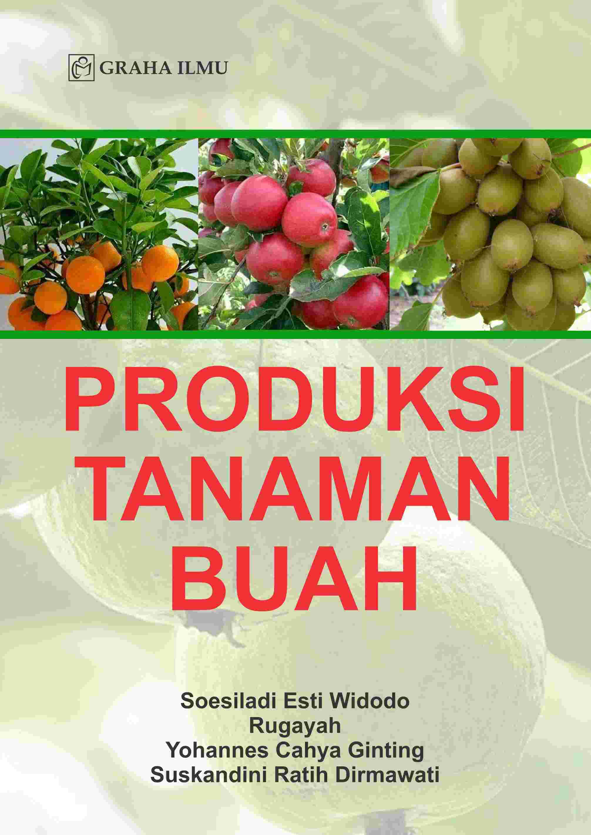 Sampul buku Produksi Tanaman Bua...