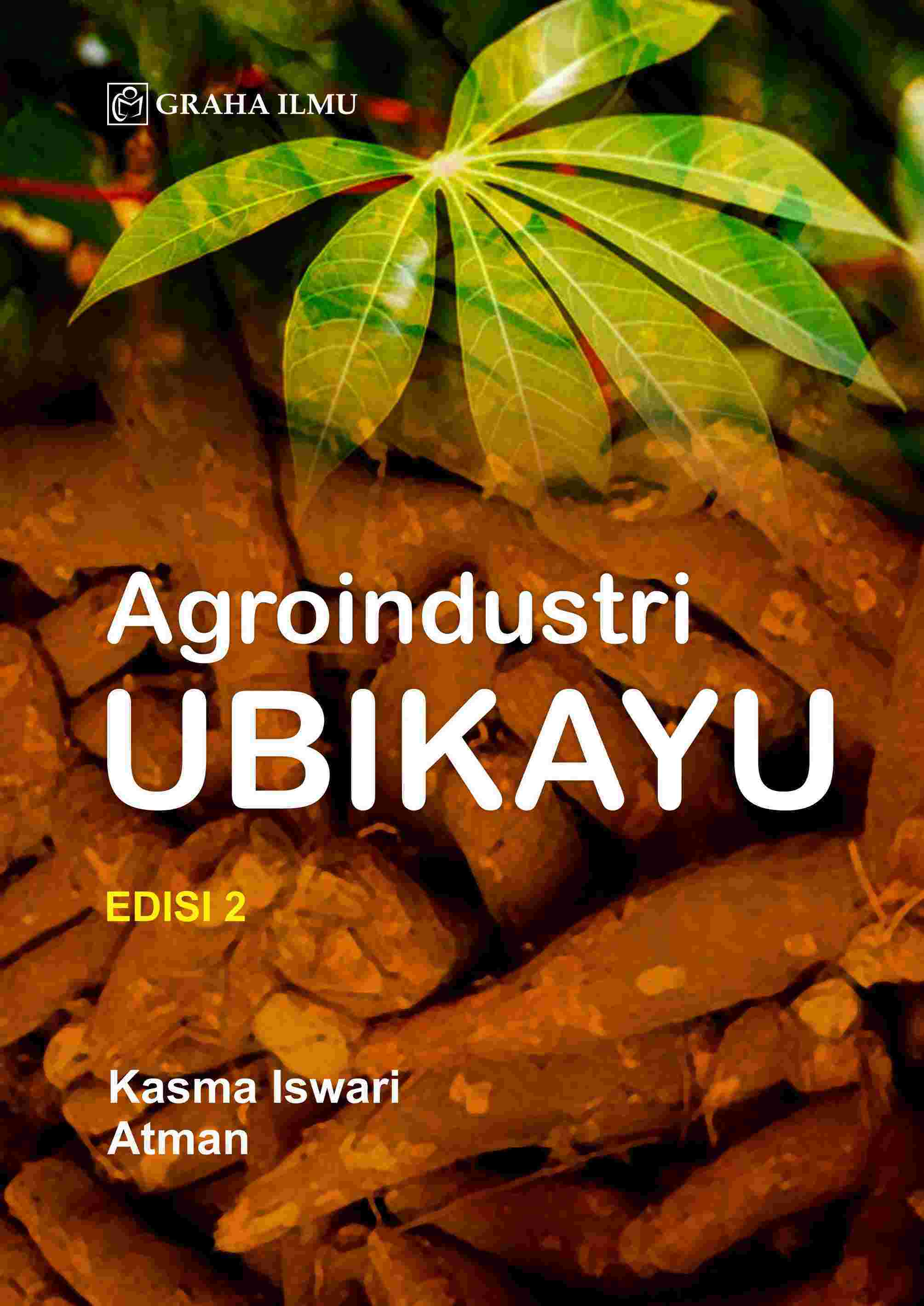 Sampul buku Agroindustri Ubikayu...